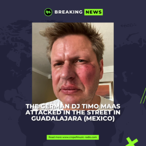 The German DJ Timo Maas attacked in the street in Guadalajara (Mexico)