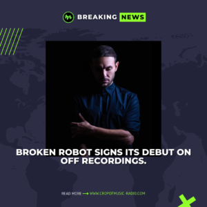 Broken Robot, better known as Dj Golpe,  signs its debut on OFF Recordings.​