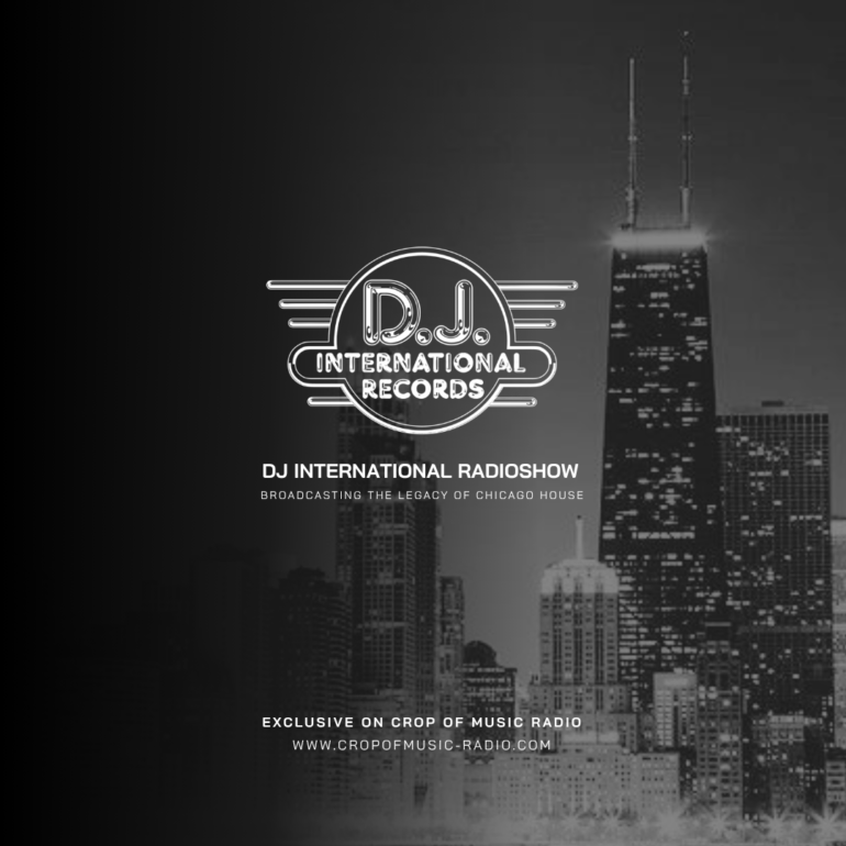 DJ International Records Launches Its Official Radio Show on Crop Of Music Radio